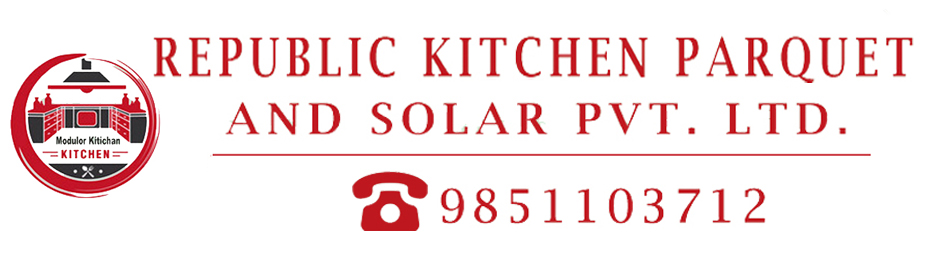Republic Kitchen Parquet and solar pvt. ltd.