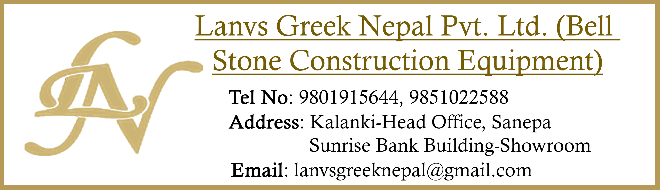 Lanvs Greek Nepal Pvt. Ltd. (Bell Stone Constructi